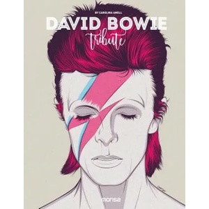 David Bowie - Tribute | Carolina Amell (ISBN: 9788416500468)