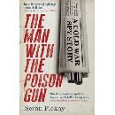 Man with the Poison Gun Plokhy Serhii