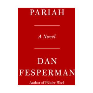 Pariah | FESPERMAN DAN (ISBN: 9780593802236)