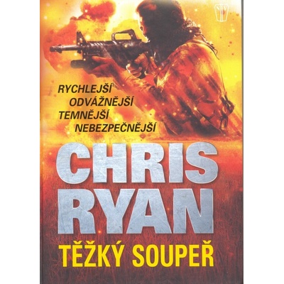 Těžký soupeř - Chris Ryan