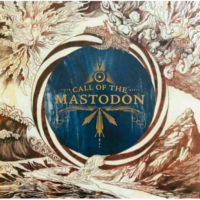 Call of the Mastodon - Mastodon LP