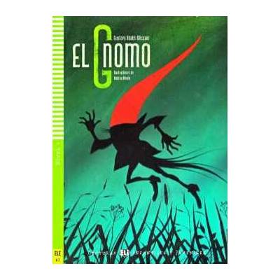 El gnomo + CD - Gustavo Adolfo Bécquer