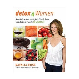 Detox for Women | Natalia Rose (ISBN: 9780061749742)