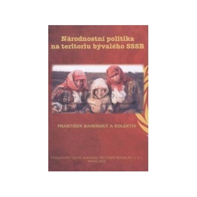 Národnostní politika na teritoriu bývalého SSSR
