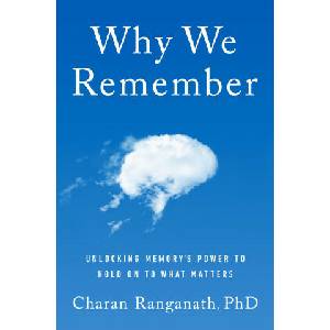 Why We Remember (ISBN: 9780385550802)