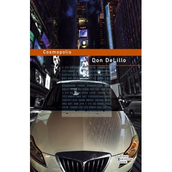 Cosmopolis - Don DeLillo