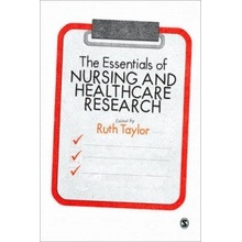 Essentials of Nursing and Healthcare Research Taylor Ruth