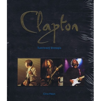 Eric Clapton - Chris Welch