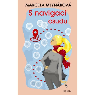 S navigací osudu - Marcela Mlynářová, Tereza Budilová - ilustrátor