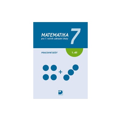 Matematika 7 pro 7.ročník základní školy