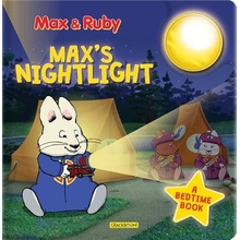 Max & Ruby: Max's Nightlight: A Bedtime Book Nelvana LtdBoard Books