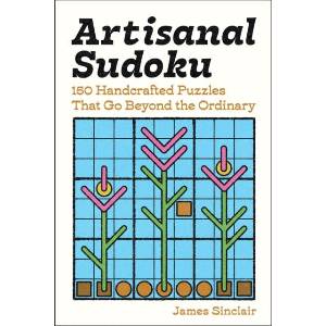 Artisanal Sudoku | SINCLAIR JAMES (ISBN: 9781454964872)