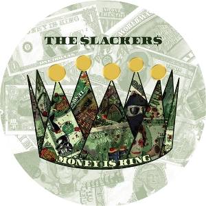 The Slackers - Money Is King (Limited Edition) (EP) (0810096659149)