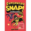 Superhero Snap! Jason Ford