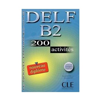 DELF B2 Livre + corrigés