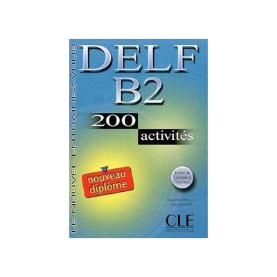 DELF B2 Livre + corrigés