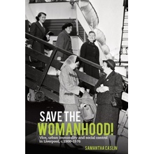 Save the Womanhood!