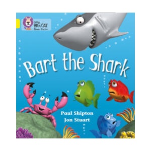 Bart the Shark | Paul Shipton (ISBN: 9780007235940)