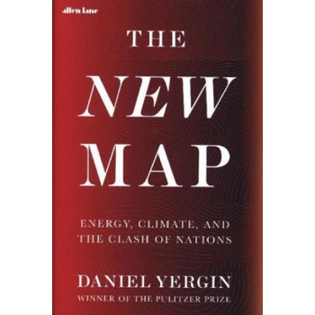 The New Map - Daniel Yergin