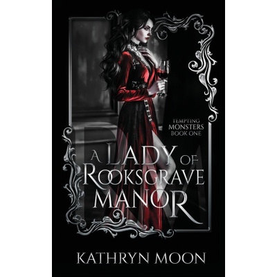 Kathryn Moon A Lady of Rooksgrave Manor | Kathryn Moon