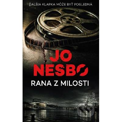 Rana z milosti (Ďalšia klapka môže byť posledná) - Jo Nesbo