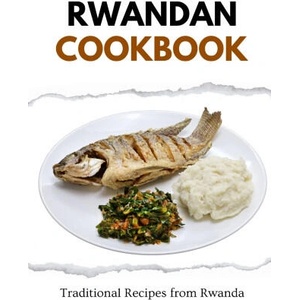 Rwandan Cookbook | Liam Luxe (2023)