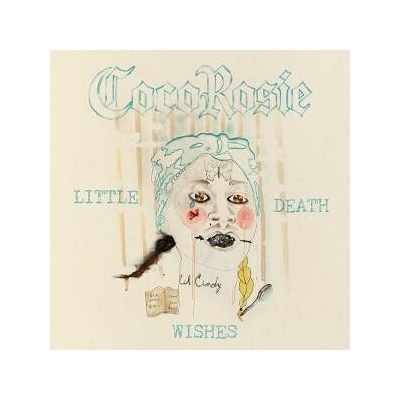 CocoRosie: Little Death Wishes CD