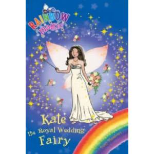 Rainbow Magic: Kate the Royal Wedding Fairy | Daisy Meadows (2011)