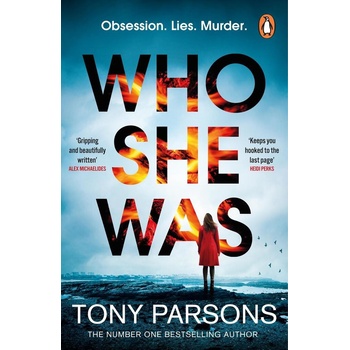 Who She Was - Tony Parsons