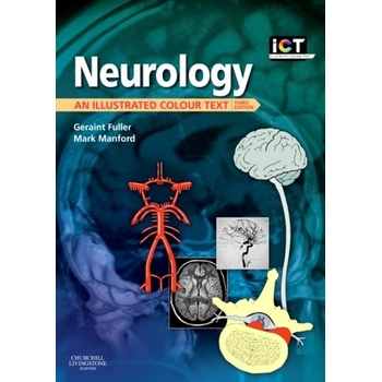 Neurology, 3rd Edition Illustrated Colour Text