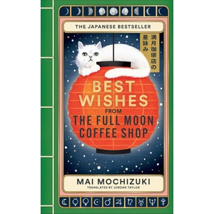 Best Wishes from the Full Moon Coffee Shop (2026)