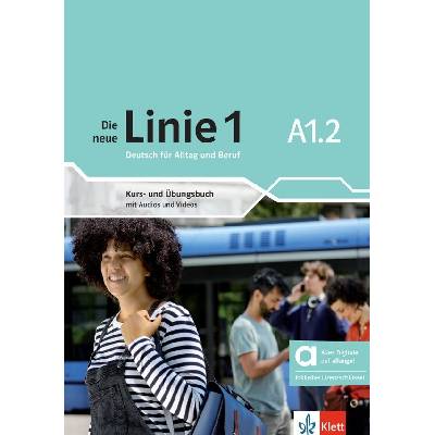 Die neue Linie 1 - A1.2 - Hybride Ausgabe - Kurs./Übungsbuch + MP3/Video allango.net + Lizenz (24 Monate)