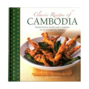Classic Recipes of Cambodia | Ghillie Basan (2016)