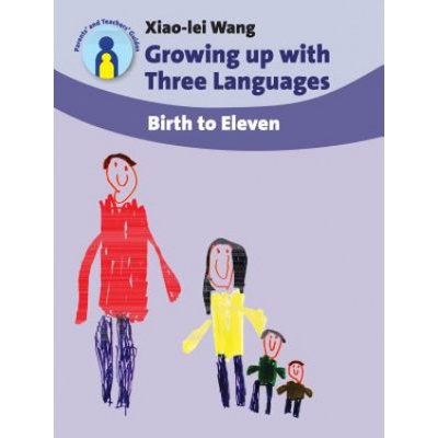 Growing Up with Three Languages - Xiao-Lei Wang