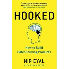 Hooked : How to Build Habit-Forming Products - Eyal Nir