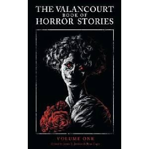 Valancourt Book of Horror Stories (ISBN: 9781943910519)