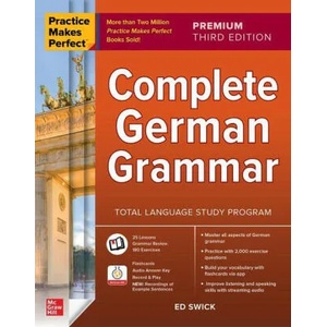 Practice Makes Perfect: Complete German Grammar, Premium Third Edition (ISBN: 9781264285563)