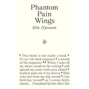 Phantom Pain Wings | Don Mee Choi (ISBN: 9781916751200)