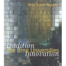 The Brno Universities - Alena Mizerová ed., Don Sparling ed.