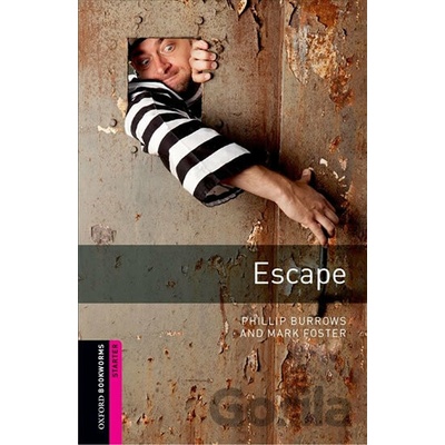 Oxford Bookworms Library: Starter: Escape Burrows PhillipPaperback