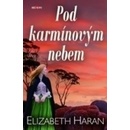 Pod karmínovým nebem