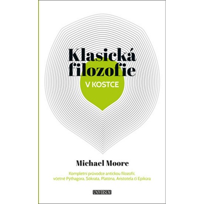 Klasická filozofie v kostce