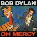 DYLAN, BOB: OH MERCY CD