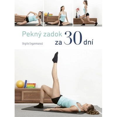 Pekný zadok za 30 dní - Engammarová Brigitte