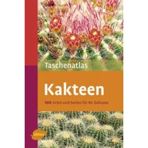 Taschenatlas Kakteen | Markus Berger (2011)