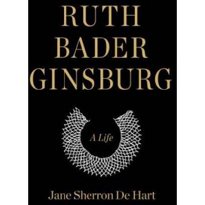 Ruth Bader Ginsburg | Jane Sherron de Hart