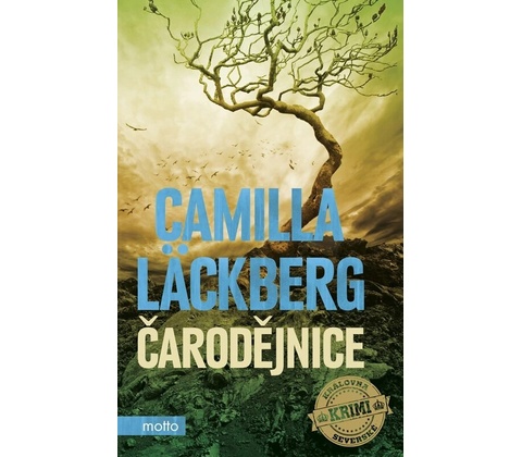 Čarodějnice - Camilla Läckberg