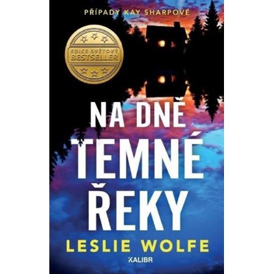 Na dně Temné řeky - Leslie Wolfe