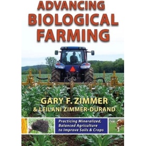 Advancing Biological Farming (ISBN: 9781601730190)