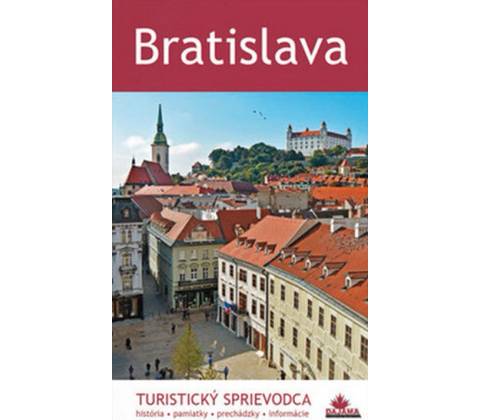 Bratislava- Turistický sprievodca